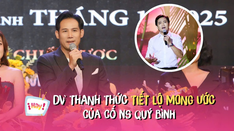 Thanh Thức tiết lộ mong ước của cố nghệ sĩ Quý Bình
