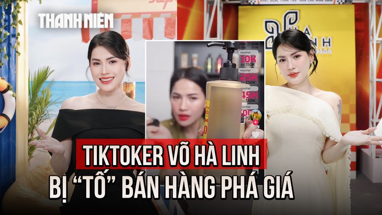 Võ Hà Linh bị tố bán hàng phá giá trên livestream, quản lý thị trường vào cuộc