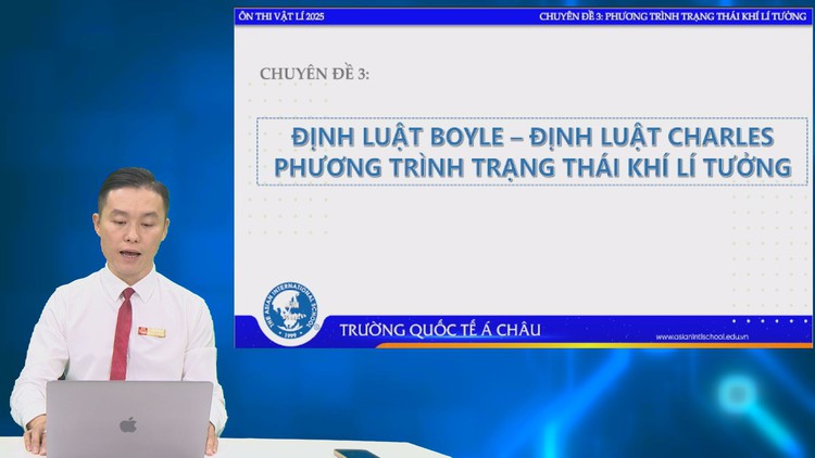 BÍ QUYẾT ÔN THI THPT 2025 | Môn vật lý | Chuyên đề 3| Định luật Boyle – Định luật Charler – Phương trình trạng thái khí lý tưởng