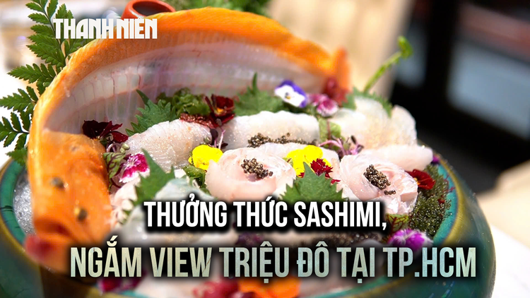 Trải nghiệm ‘view triệu đô’ và màn trình diễn ẩm thực sang trọng giữa trung tâm TP.HCM