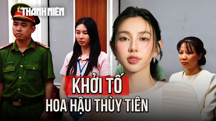 Hoa hậu Nguyễn Thúc Thùy Tiên bị bắt liên quan vụ án kẹo rau củ Kera