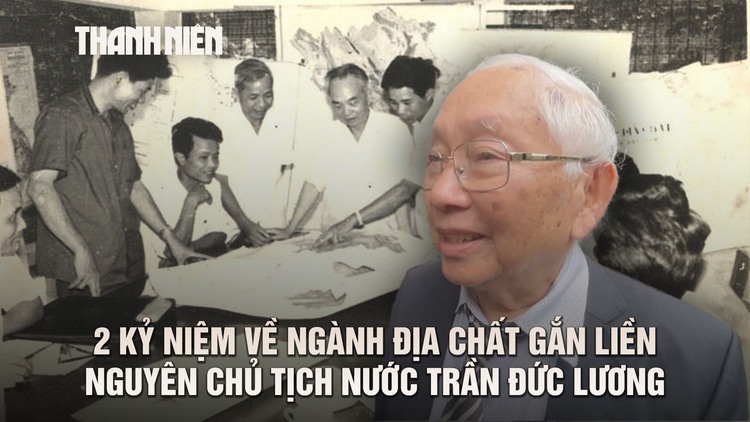 Xúc động những kỷ niệm về nguyên Chủ tịch nước Trần Đức Lương gắn với ngành địa chất
