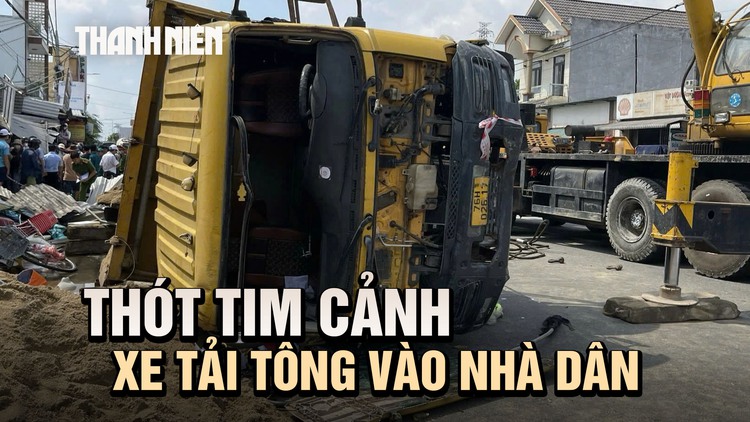 Xe tải tông vào nhà dân, một người tử vong, nhiều người bị thương