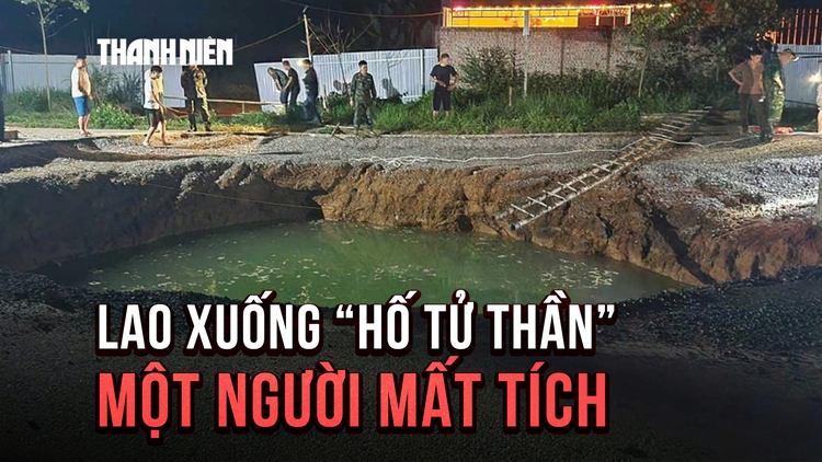 Kinh hoàng xe máy lao xuống 'hố tử thần' sâu 10 mét, một người mất tích