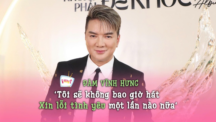 Đàm Vĩnh Hưng nói gì khi mất bản hit đình đám 'Xin lỗi tình yêu'?