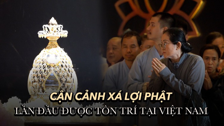 Người dân xúc động chiêm bái xá lợi Phật: 'Cảm giác gần Đức Phật hơn'