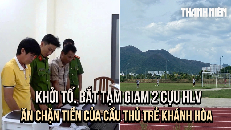 2 cựu HLV đội trẻ Khánh Hòa đã ăn chặn tiền của cầu thủ thế nào?