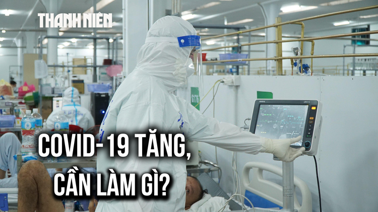 Phó viện trưởng Viện Pasteur khuyên gì khi ca mắc Covid-19 tăng gấp 3 lần tại TP.HCM?