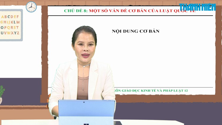 BÍ QUYẾT ÔN THI THPT 2025 | Môn GDKT&PL | Chuyên đề 8 | Một số vấn đề cơ bản của luật quốc tế