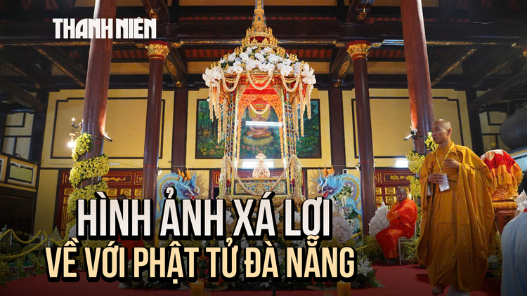 Hình ảnh xá lợi Phật Thích Ca Mâu Ni về với Phật tử Đà Nẵng