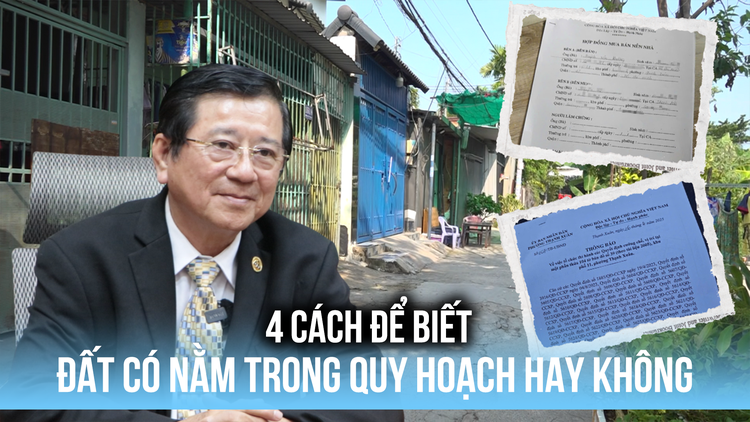  4 cách để biết đất có nằm trong quy hoạch hay không