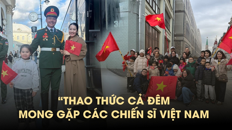 Người Việt Nam tại Nga hào hứng trước lễ duyệt binh: ‘Thao thức chờ gặp các chiến sĩ’