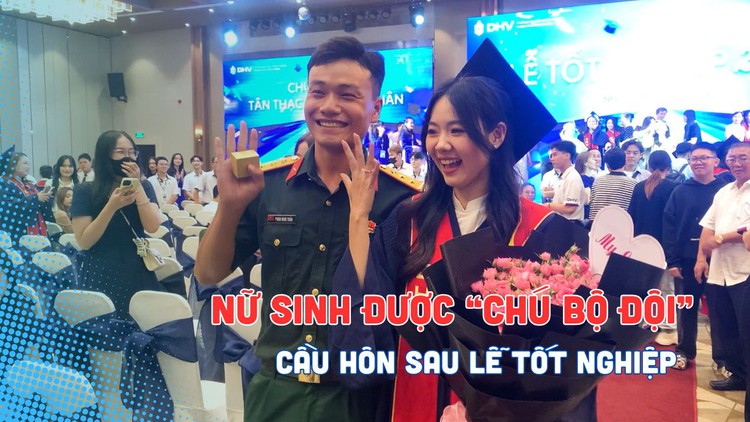 Nữ sinh viên được ‘chú bộ đội’ cầu hôn ngay sau lễ tốt nghiệp