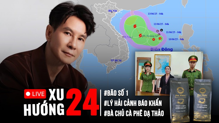 Xu Hướng 24: Bối rối chứng minh nguồn gốc hàng hóa cũ | 2 kịch bản khó lường của bão số 1