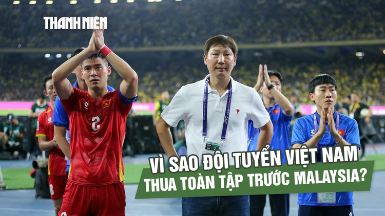 'Mổ xẻ' thất bại của đội tuyển Việt Nam trước Malaysia: Nhập tịch và gì nữa?