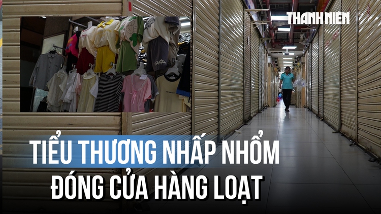 Tiểu thương nhấp nhổm đóng cửa hàng loạt: 'Bán hàng như chơi trốn tìm'