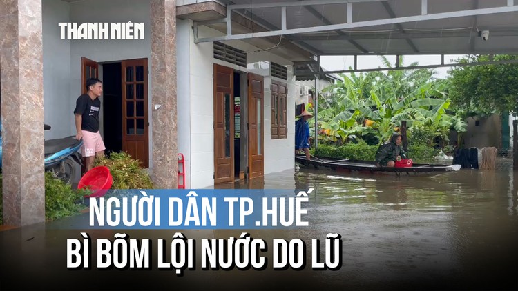 Nước sông dâng cao trong đêm, vùng trũng TP.Huế bị lũ bủa vây