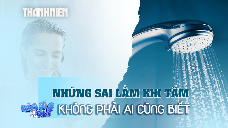 Những sai lầm khi tắm không phải ai cũng biết