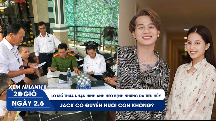 Xem nhanh 20h ngày 2.6:  Lò mổ thừa nhận hình ảnh heo bệnh là có thật | Jack có quyền nuôi con không?