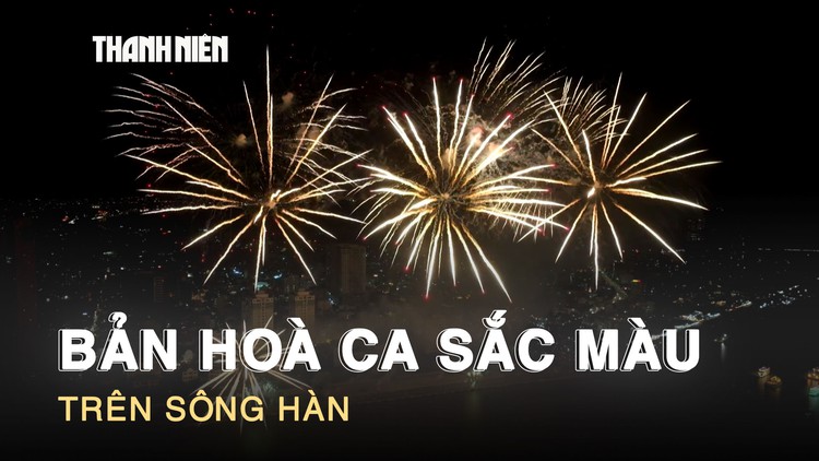 Bản hòa ca sắc màu trên sông Hàn: Vẽ ‘hành tinh xanh’ bằng pháo hoa