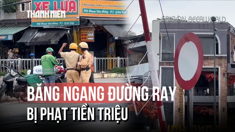 Băng ngang đường ray xe lửa vì không biết hình dạng biển cấm