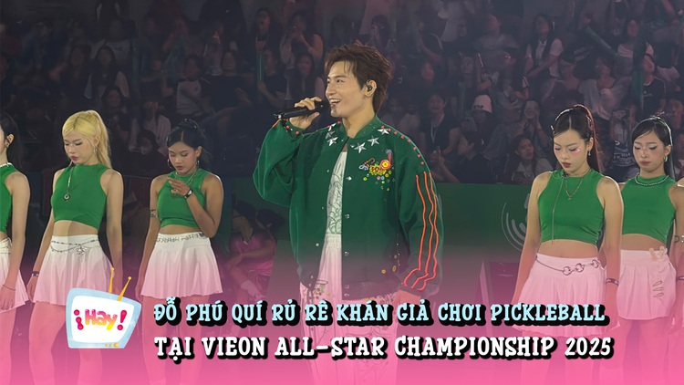 Đỗ Phú Quí rủ rê khán giả chơi pickleball tại VieON All-Star Championship 2025