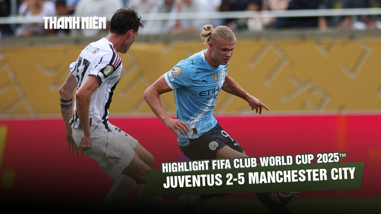 Highlight Juventus 2-5 Manchester City: Trận thắng tưng bừng | FIFA Club World Cup 2025™