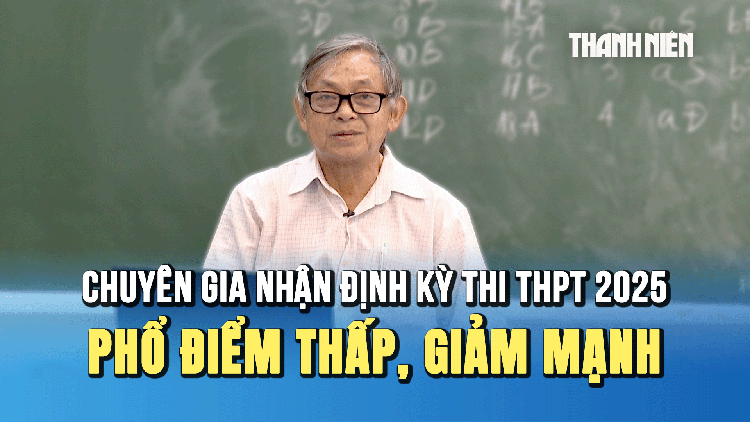 Phổ điểm thi tốt nghiệp THPT 2025 thấp, điểm chuẩn xét tuyển sẽ giảm mạnh