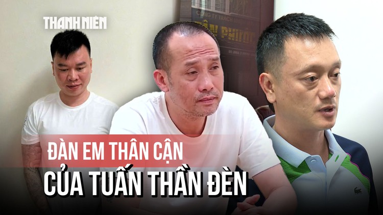 Đàn em của Tuấn 'thần đèn' bị bắt: Thu 'vệ sĩ', Vi 'ngộ' là ai?