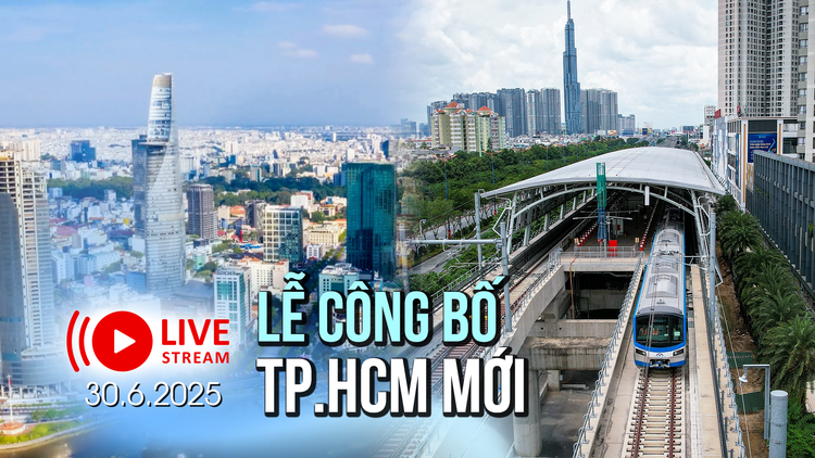 TOÀN CẢNH: Lễ công bố các nghị quyết, quyết định thành lập thành phố, Đảng bộ và lãnh đạo TP.HCM