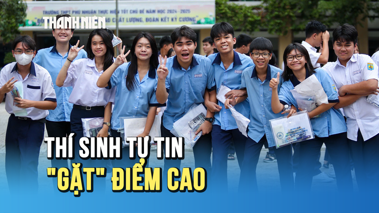 Kết thúc kỳ thi lớp 10: Thí sinh tự tin 'gặt' quả ngọt điểm cao