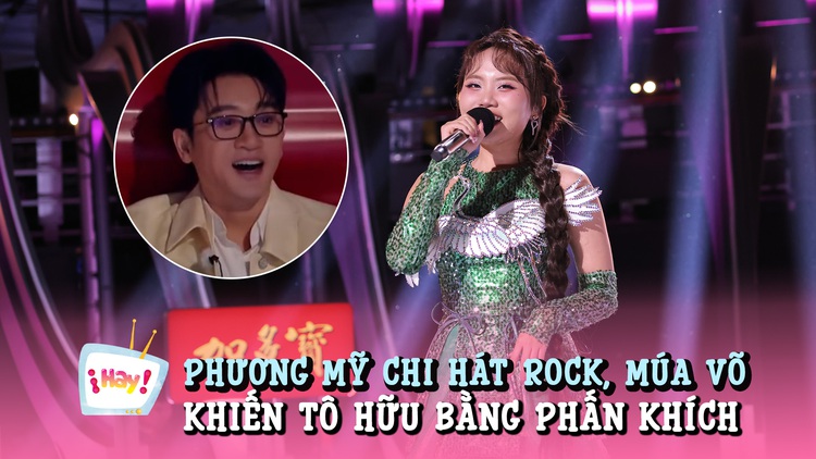 Phương Mỹ Chi hát rock, múa võ khiến Tô Hữu Bằng phấn khích
