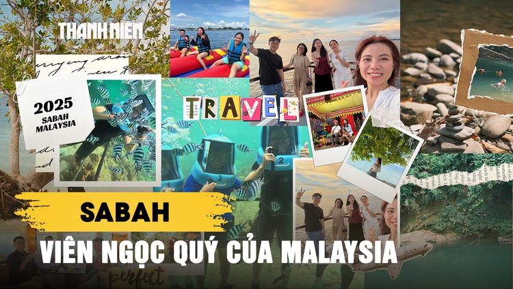 Sabah – thiên đường bí mật của Malaysia dành cho người yêu thiên nhiên