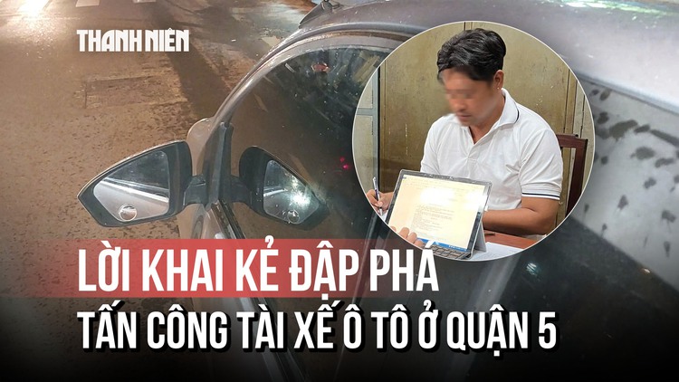 Xôn xao vụ đập phá, tấn công tài xế ô tô: Công an đang lấy lời khai