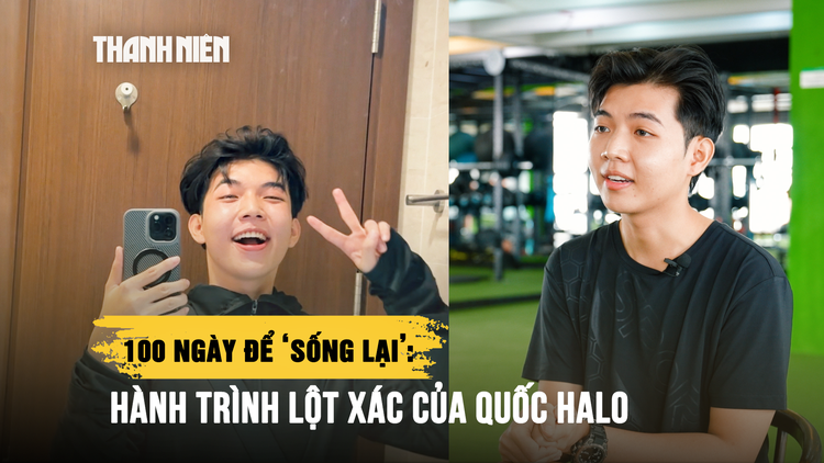 Hành trình 100 ngày giảm cân của chàng trai từng nghi ngờ bản thân