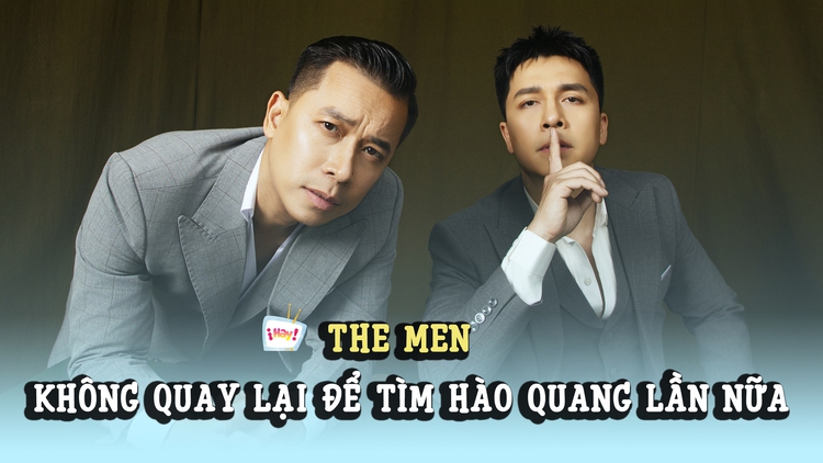 The Men: Chúng tôi không quay lại để tìm hào quang lần nữa
