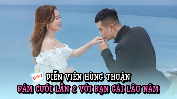 Diễn viên Hùng Thuận đám cưới lần hai với bạn gái lâu năm