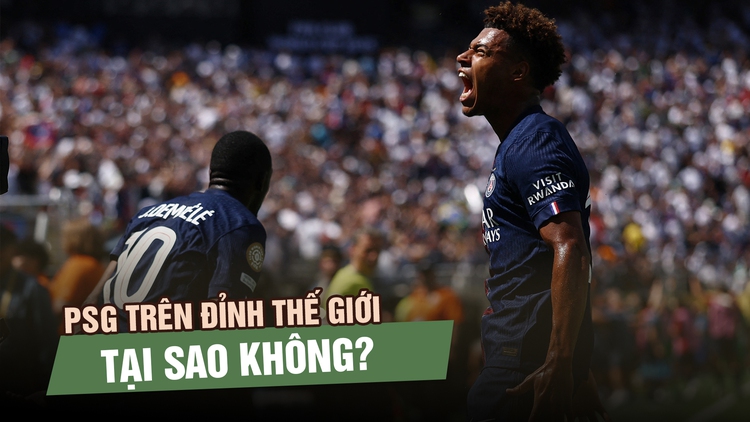 Vì sao PSG là ứng cử viên số 1 cho ngôi vương FIFA Club World Cup 2025?