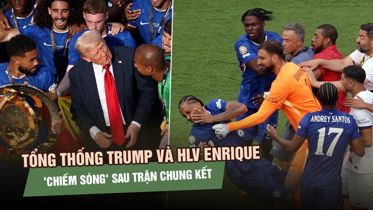 Tổng thống Trump và HLV Enrique 'chiếm sóng' sau trận chung kết FIFA Club World Cup 2025