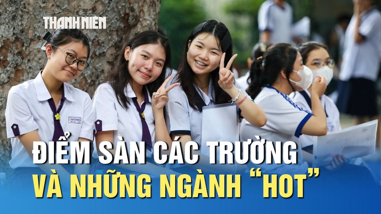 Xét tuyển 2025: Đừng nhầm giữa điểm sàn và điểm chuẩn