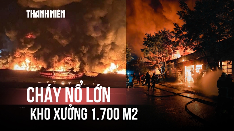 Đêm cháy kinh hoàng kho xưởng ở Trương Định: Lửa phừng phực, cột khói cao vút