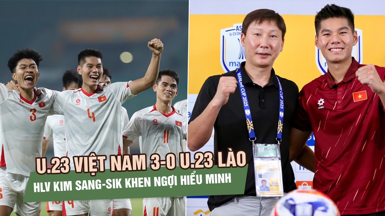 U.23 Việt Nam thắng đậm U.23 Lào, HLV Kim Sang-sik khéo léo né câu hỏi khó