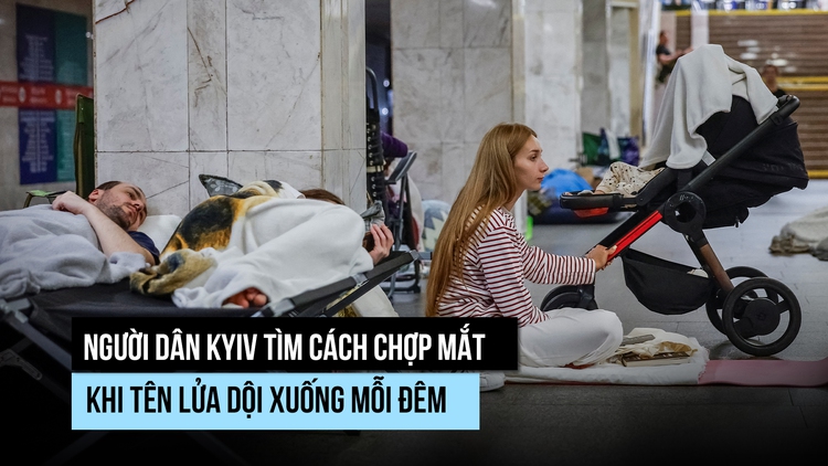 Kyiv chật vật tìm giấc ngủ yên trong các trận không kích