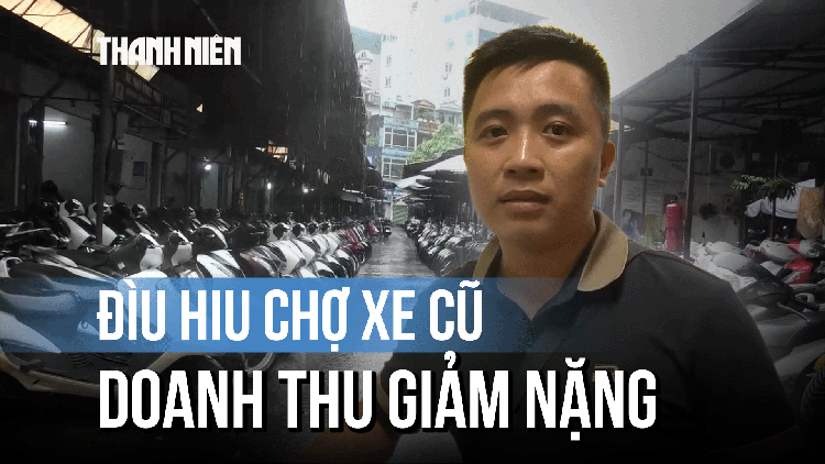 Chợ xe cũ Hà Nội đìu hiu, doanh thu sụt giảm nặng