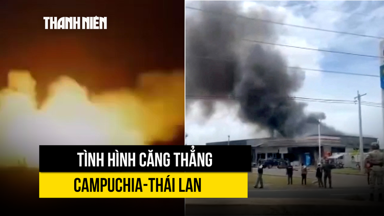 Campuchia, Thái Lan cập nhật diễn tiến giao tranh ở biên giới