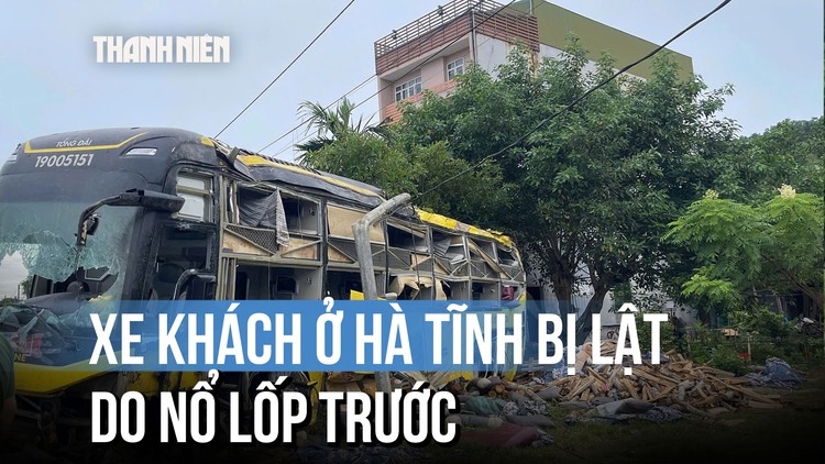 Nguyên nhân vụ lật xe khách khiến 9 người tử vong ở Hà Tĩnh