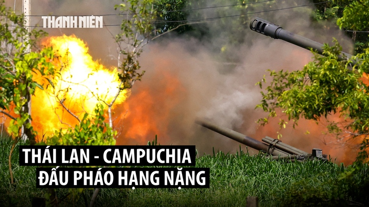 Thái Lan, Campuchia đấu pháo trong giao tranh biên giới, thương vong tăng