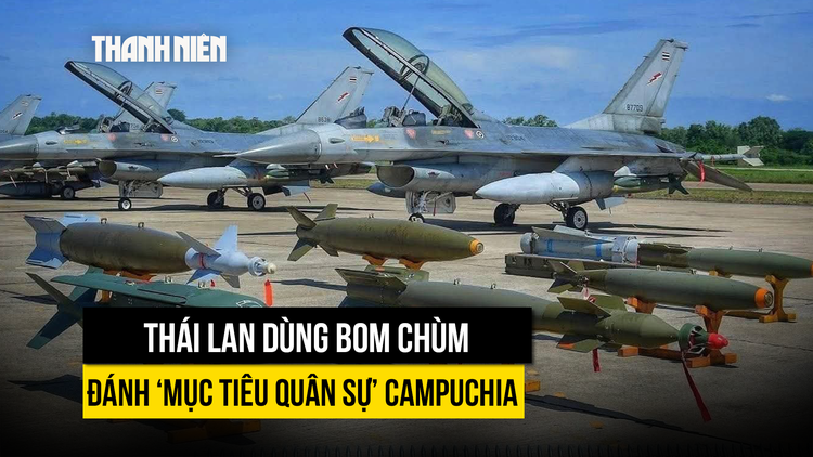 Thái Lan thừa nhận dùng bom chùm đánh 'mục tiêu quân sự' Campuchia