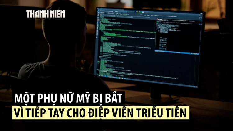 Lãnh án tù vì mở ‘trang trại laptop’ tại Mỹ nghi để giúp Triều Tiên