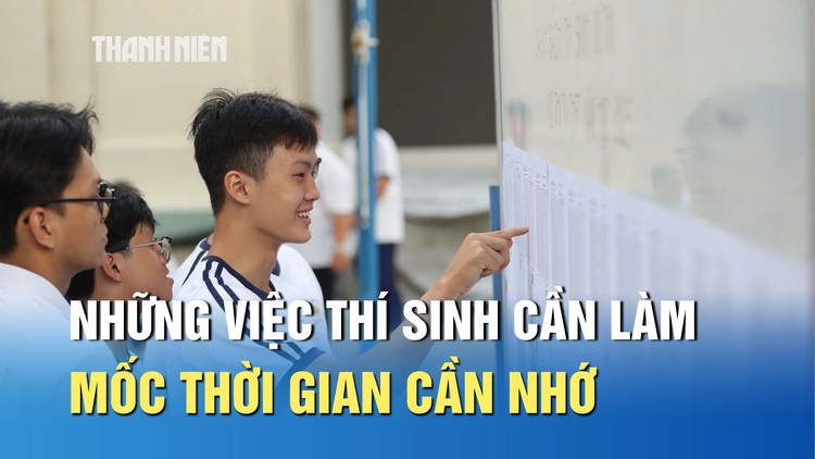 Trước khi kết thúc đăng ký nguyện vọng, những việc thí sinh cần làm